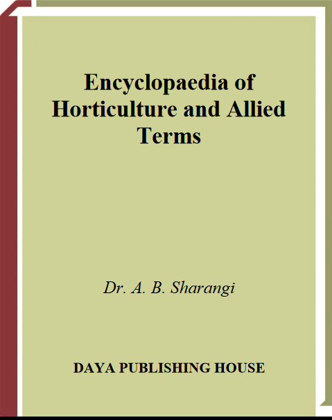 Encyclopaedia of Horticultural and Allied Terms